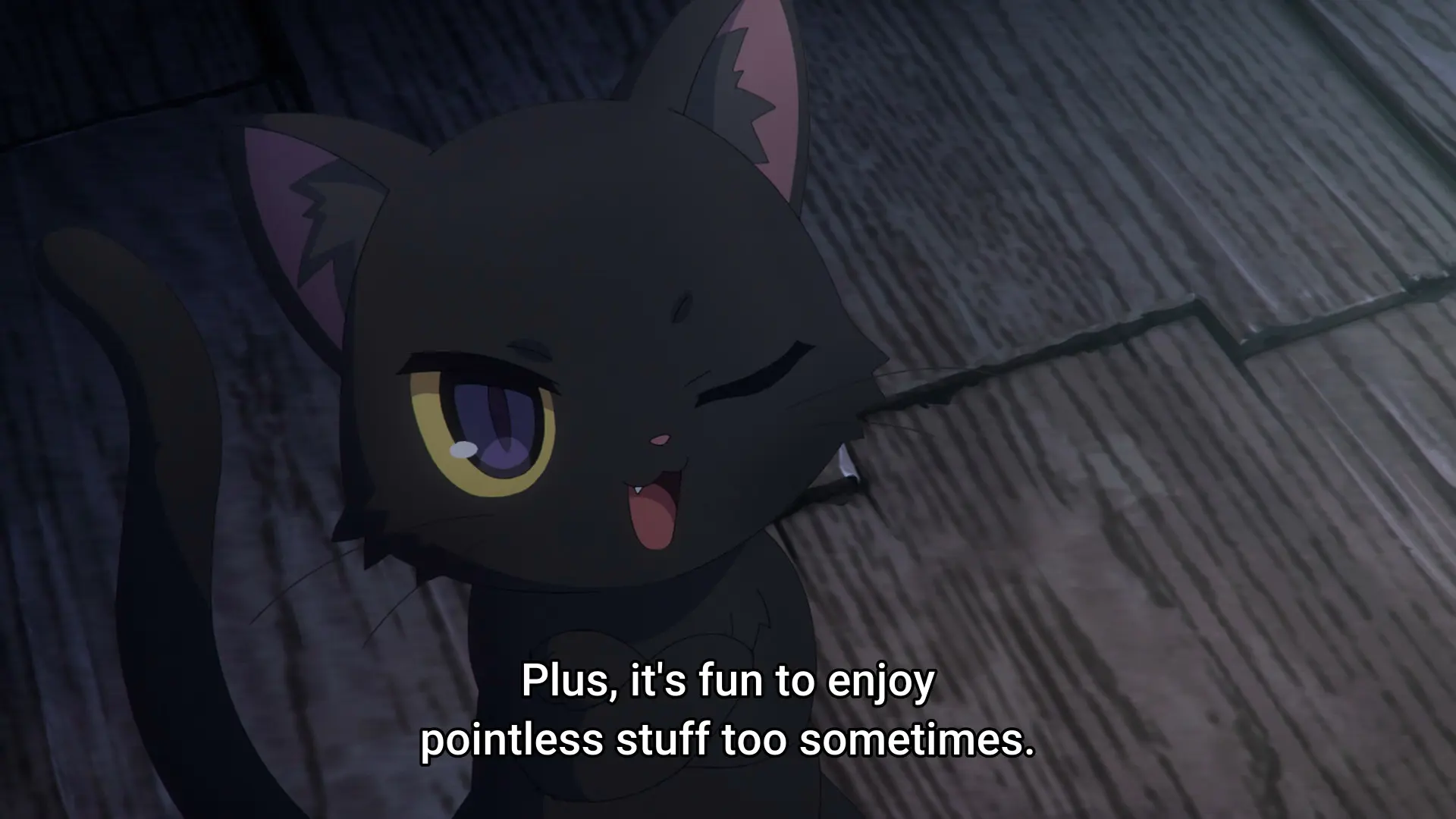 Same scenery, now the cat winks. He says "Plus, it's fun to enjoy pointless stuff too sometimes."