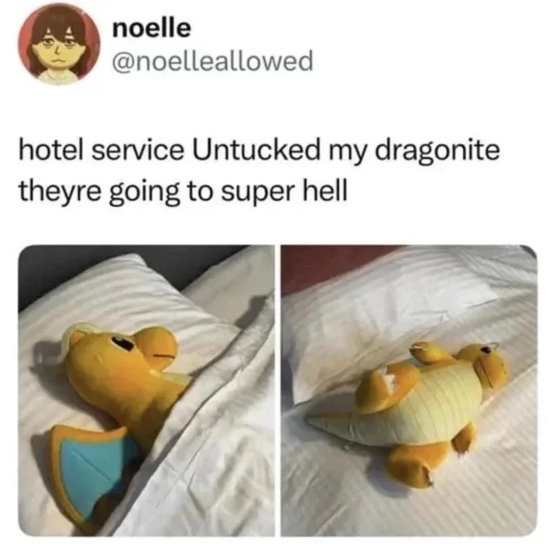 A post on some microblogging platform:
"hotel service Untucked my dragonite
theyre going to super hell"
Below are two photos, the first showing the dragonite lying on its side covered with a blanket, and in the second one the dragonite lies on its back without a blanket.