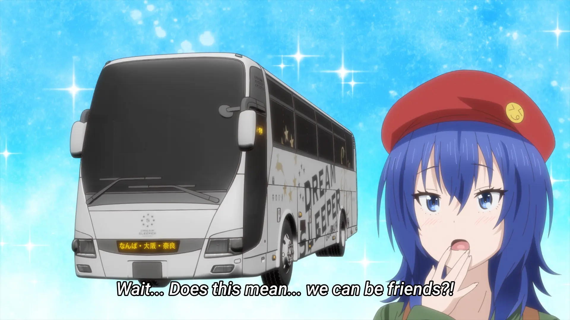 Screenshot from the anime "Zatsu Tabi - That's Journey" featuring a blue-haired girl thinking to herself "Wait... Does this mean... we can be friends?!" The other party isn't a person, but rather a night bus, which is also superimposed next to her with sparkles.