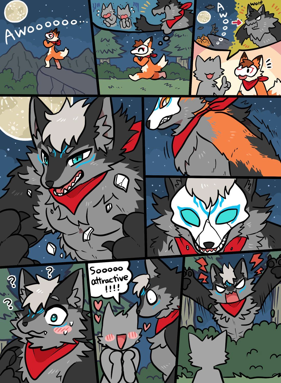 A comic consisting of 9 panels featuring a fox person. The panel order is right-to-left.

First, someone tells the fox person that howling at the full moon would turn you into a werewolf (without losing your sense of self). The fox person is delighted and goes to a ledge while imagining how fun it would be to scare people. They howl at the moon, and indeed turn into a muscular werewolf with black and grey fur.
A bit later, they see someone passing by and jump out of some bushes. But rather than being scared, the person excitedly calls them attractive. The werewolf is very confused.