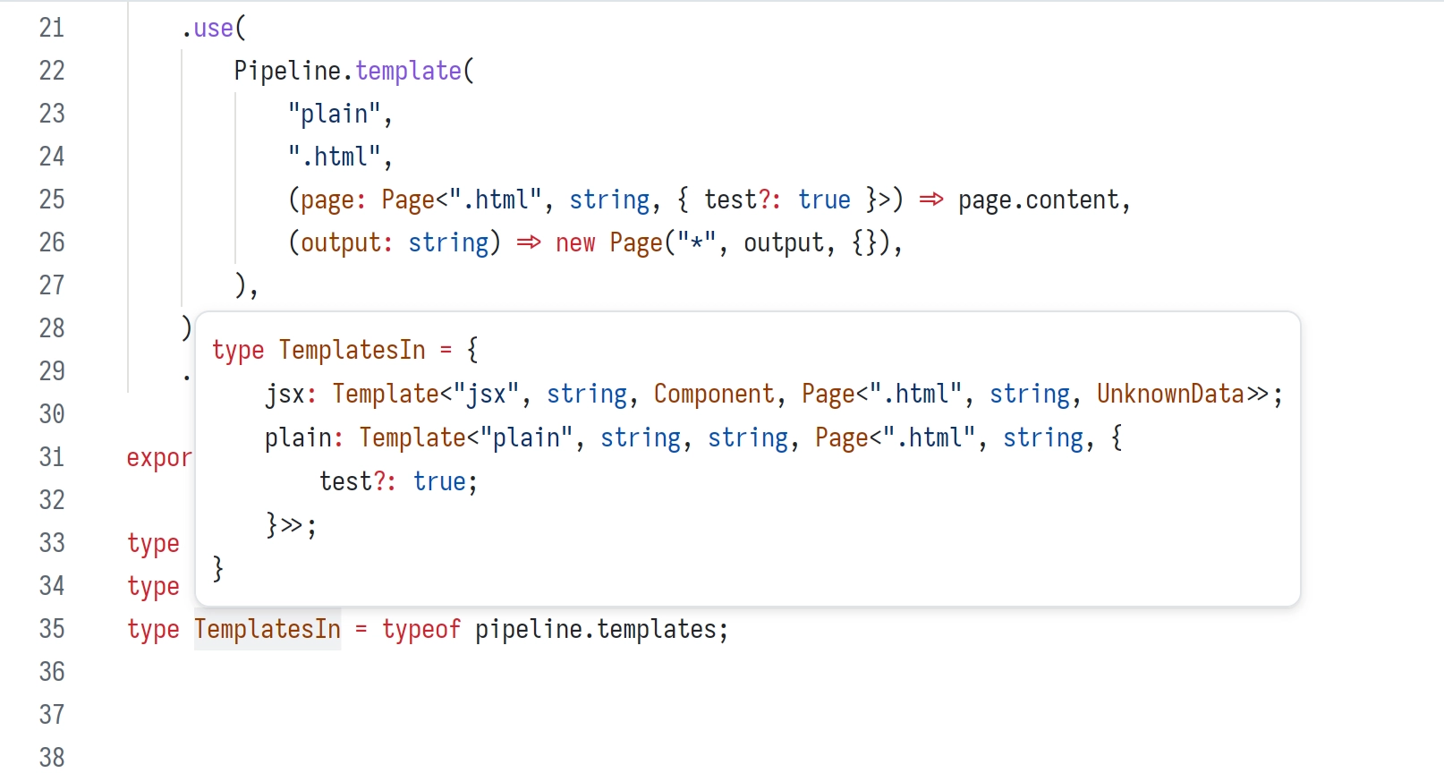 type TemplatesIn = {
    jsx: Template<"jsx", string, Component, Page<".html", string, UnknownData>>;
    plain: Template<"plain", string, string, Page<".html", string, {
        test?: true;
    }>>;
}